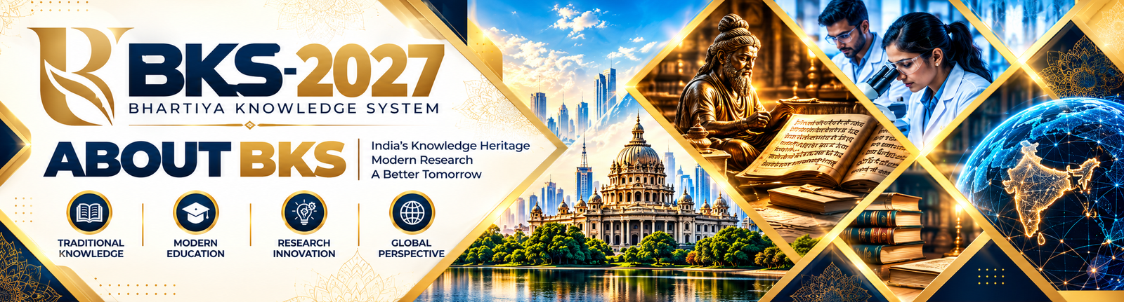 BKS-2027 — About BKS: Bridging India’s timeless wisdom with modern knowledge for a better tomorrow